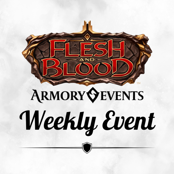 Flesh and Blood: Armory Events Online Sale