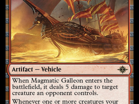 Magmatic Galleon [The Lost Caverns of Ixalan] Sale