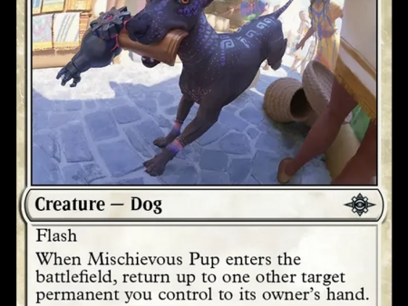 Mischievous Pup [The Lost Caverns of Ixalan] Online now